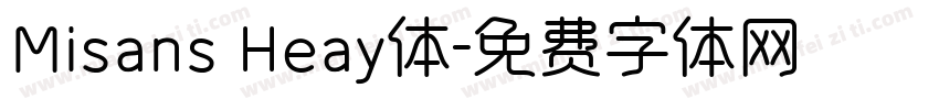 Misans Heay体字体转换